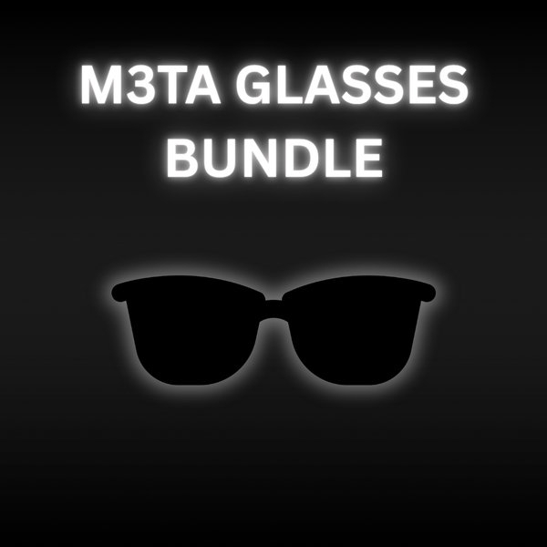 M3TA GLASSES BUNDLE